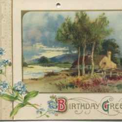 Postcard with birthday greetings, cottage, and natural scenery.