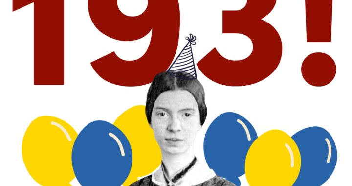 Graphic for Emily Dickinson's 193rd birthday. Dickinson is photoshopped to stand in front of ballons and big text with the numbers 193.