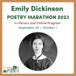 Graphic for the Emily DIckinson Poetry Marathon - September 25 through October 1