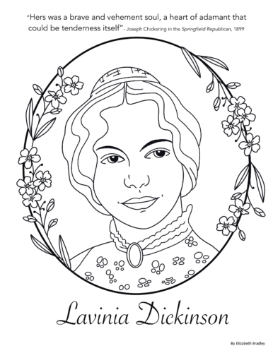 This is a printable coloring sheet depicting an artist's rendition of Lavinia Dickinson.