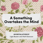 A Something Overtakes the Mind graphic