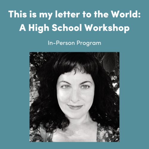 graphic for Tell It Slant Poetry Festival program: This is my letter to the World: