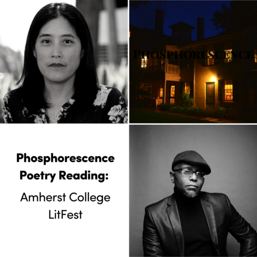 graphic for Phosphorescence Poetry Reading: Amherst College LitFest 2023 featuring headshots of poets Victoria Chang and Tyehimba Jess